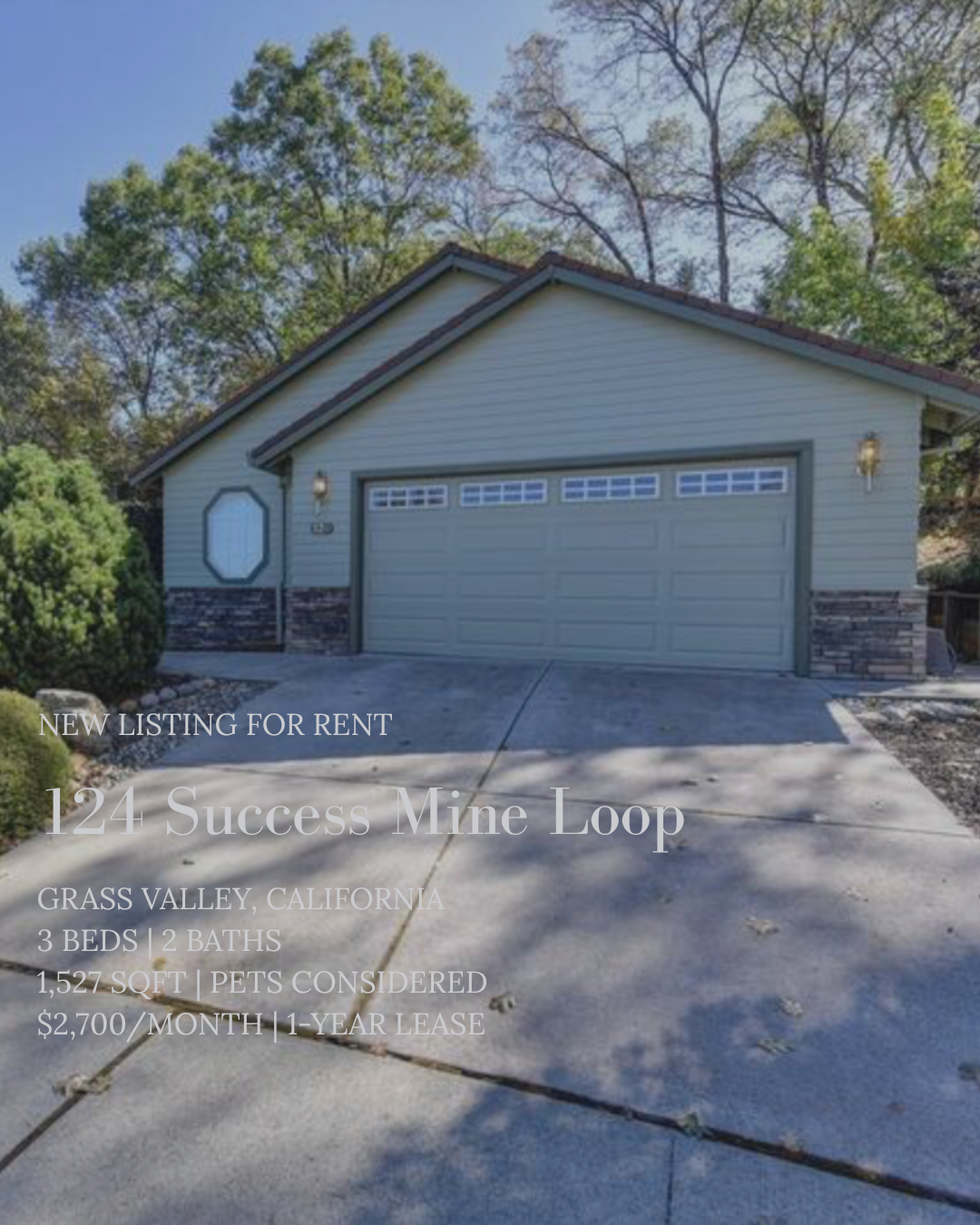 FOR RENT: 124 Success Mine Loop, Grass Valley CA 95945