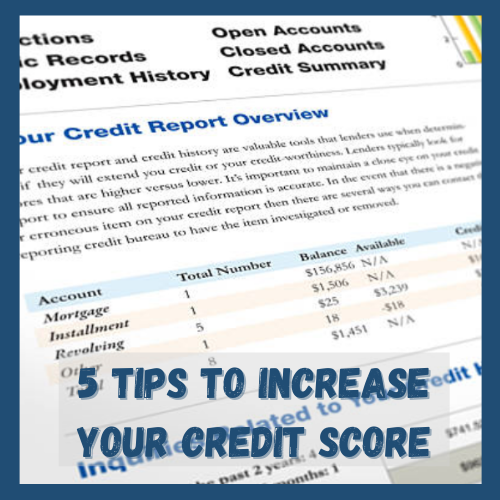 5 Tips to Increase Your Credit Score